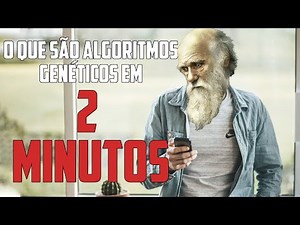 Explicando Algoritmos Genéticos em 2 minutos! - Drops 15