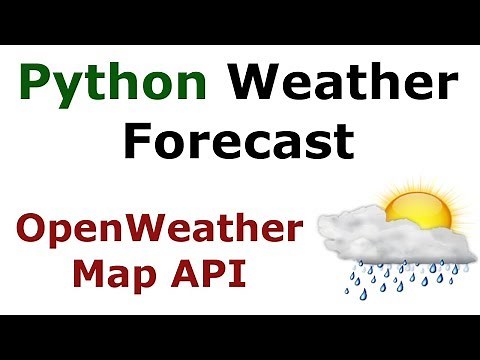 Weather Forecast With OpenWeatherMap API In Python Programming Language