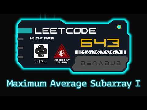Maximum Average Subarray I — LeetCode #643 | Python Algorithm Visualization