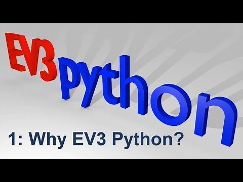 Why EV3 Python?