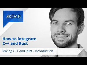 Mixing C++ and Rust - Introduction
