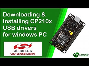 Install Serial Drivers - Micropython for Beginners: ESP8266 Basics