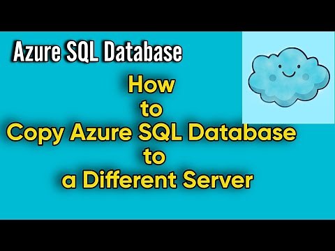 How to Copy Azure SQL Database to a Different Server |5 Step Process same for Different Subscription