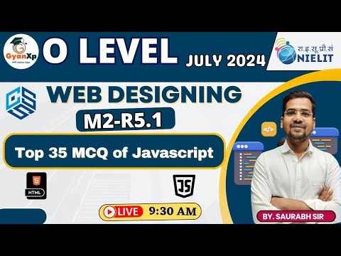 Web Designing and Publishing || Top 35 MCQs of Javascript || (M2-R5.1)|| O Level July 2024 || GyanXp