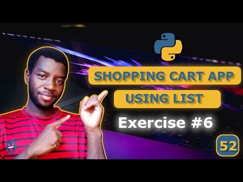 52 - Python Project: Shopping Cart with Lists