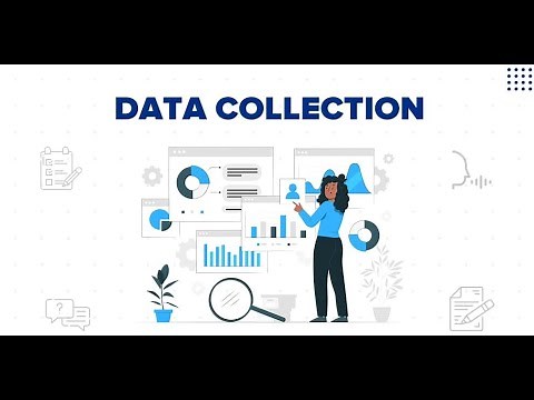 Data Collection: Method types and tools