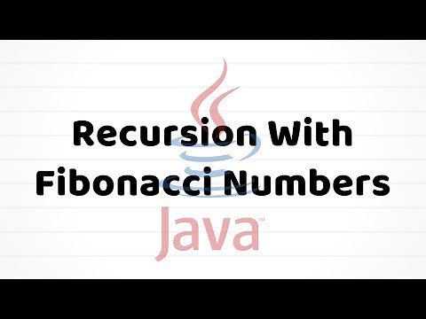 Recursion With Fibonacci Numbers | Java Tutorial