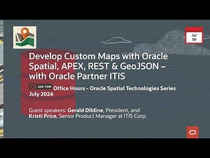 Develop Custom Maps with Oracle Spatial, APEX, REST & GeoJSON – with Oracle Partner ITIS