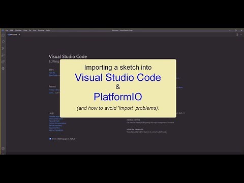 A better way to import Arduino projects into VSC (Visual Studio Code) and PlatformIO .