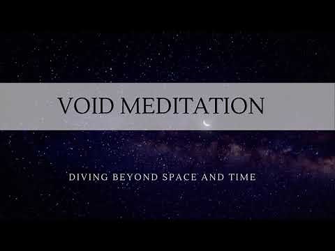 VOID MEDITATION