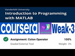 Coursera Assignment 3. Weak colon operator. Full solution || Matlab course weak 3 assignment 1