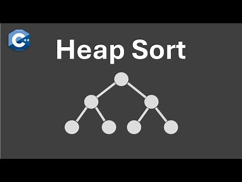 HEAP SORT (Explanation and Code)