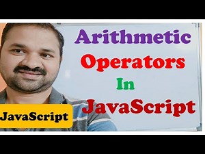 Arithmetic Operators in JavaScript || JavaScript Tutorial for Beginners