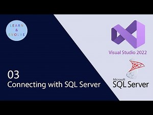 How to Connect SQL Server 2022 with Visual Studio