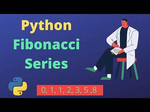 Fibonacci Series in Python with For Loop