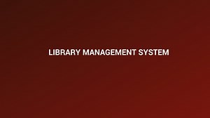 LIBRARY MANAGEMENT SYSTEM - SlideServe