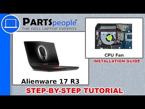 Dell Alienware 17 R3 (P43F002) CPU Fan How-To Video Tutorial