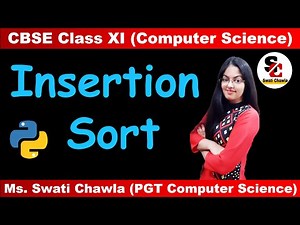 Insertion Sort in Python| Sorting in Python Class 11 | Program in Python to implement Insertion Sort
