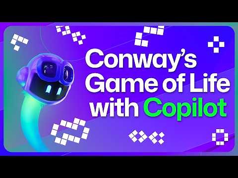 Build Conway's Game of Life with GitHub Copilot Free