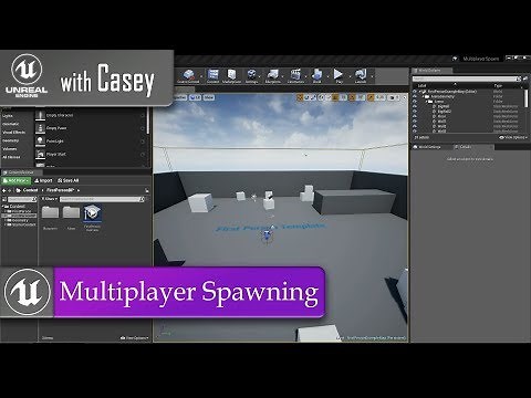 UE4- Multiplayer Spawning Tutorial