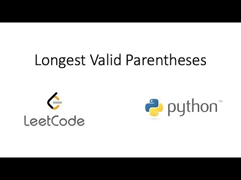Leetcode - Longest Valid Parentheses (Python)