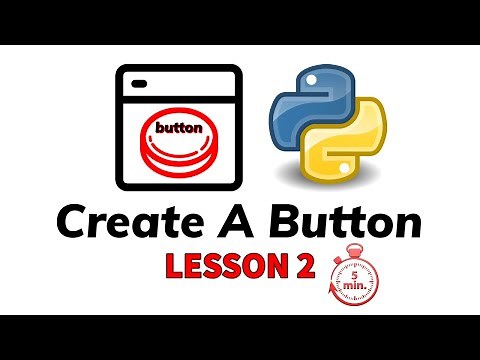 How To Create A Button? - Python Customtkinter Lesson 2