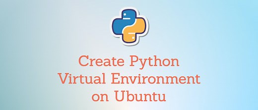 How to Create Python Virtual Environment on Ubuntu 22.04