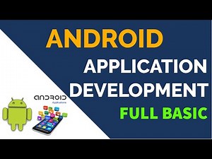 Android Application Development for beginners | Full Basic of Android