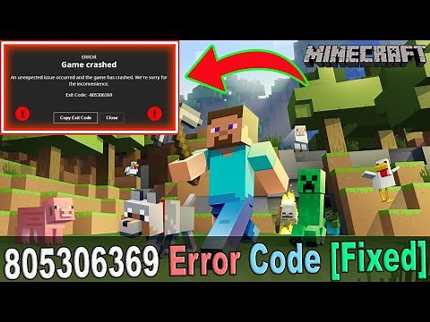 Minecraft Keeps Crashing (805306369) Error Code Fixed | Minecraft an unexpected error has occurred