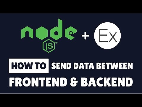 Passing Data Between Frontend and Backend | Node.js