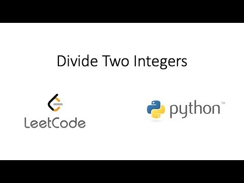 Leetcode - Divide Two Integers (Python)