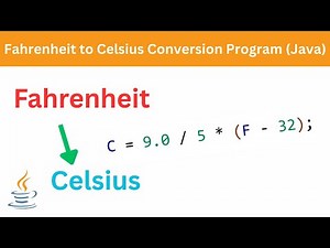 Fahrenheit to Celsius Conversion Program | Java