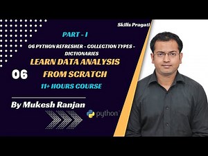 06 Python Refresher Collection Types Dictionaries
