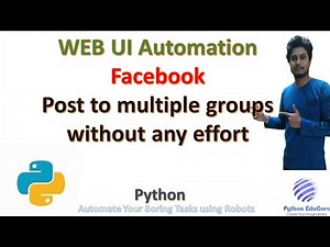 Push Post to multiple groups in Facebook using Python at ease !!