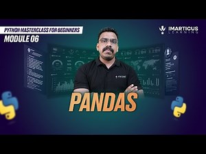 PANDAS in Python | Python for Beginners | Module 06