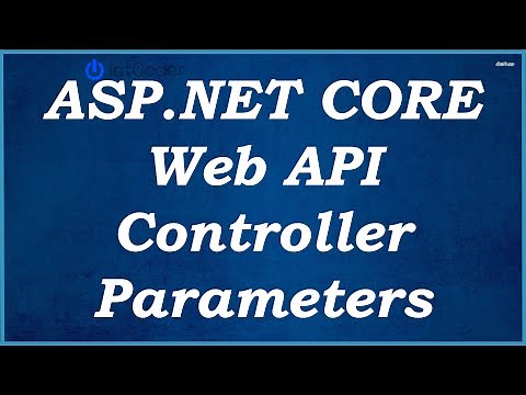 Web API Controller Parameters - ASP.NET Core