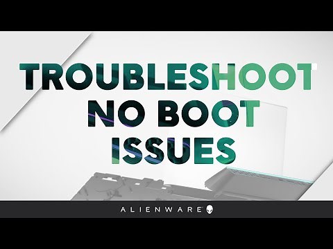 Troubleshoot No Boot Issues - Alienware