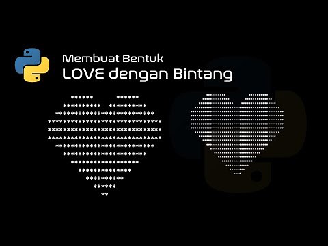 Membuat Bentuk LOVE dengan Bintang || Python