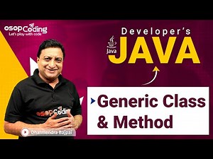 Generic Class in Java | Generic Method | Java for Developers | Java Collections | #Java #Lec98