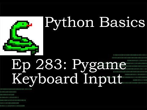 Python Basics Pygame Keyboard Input
