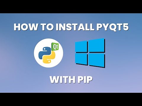 How To Install PyQt5 Using PIP (2022)