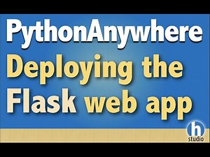 6 - Deploying the Flask web app in PythonAnywhere