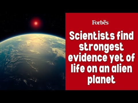 Scientists find strongest evidence yet of life on an alien planet