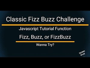 Classic FizzBuzz Chalenge Javascript| Solved |Code Breakdown |#javascript #codingchallenge #fizzbuzz