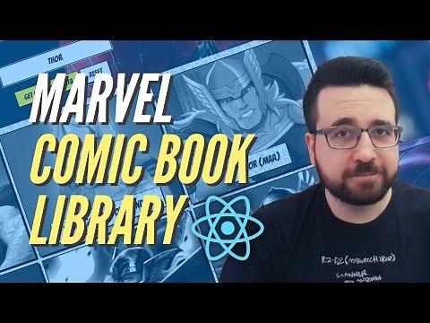 Build Awesome Comic Book App With Marvel API and React