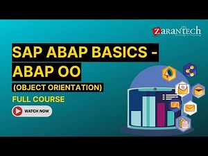 SAP ABAP Basics - ABAP OO (Object Orientation) Full Course | ZaranTech