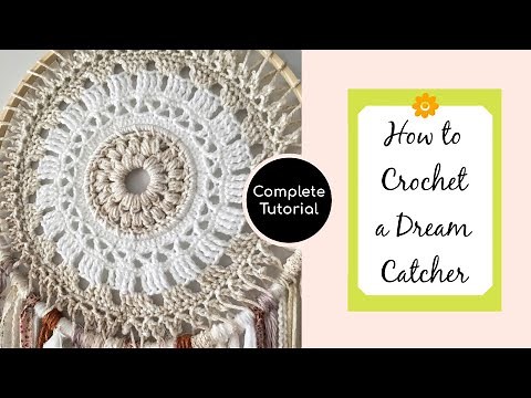 How to Crochet a Dream Catcher Wall Hanging