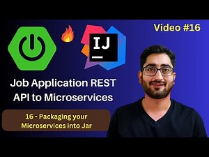 Packaging your Microservices into Jar | Spring Boot REST API to Microservices | Video #16