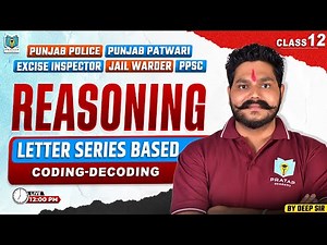Letter Series Based Coding & Decoding | Reasoning Class For All Competitive Exams 2025 | By Deep Sir