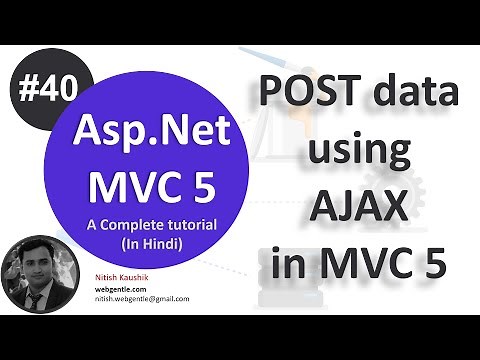 (#40) Post data using ajax in mvc | Asp.Net MVC 5 tutorial-step by step in Hindi